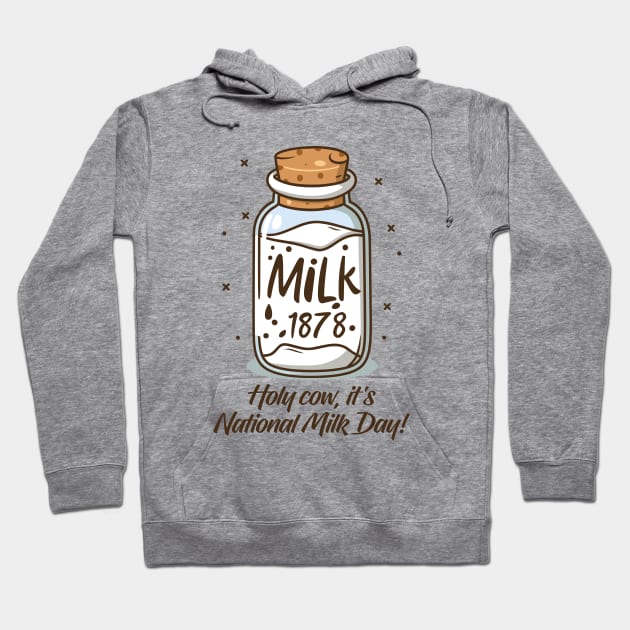 National Milk Day – January Hoodie by irfankokabi